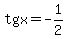 tgx=-1%2F2