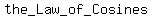 the_+Law_+of_+Cosines