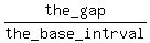 the_gap%2Fthe_base_intrval