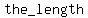the_length