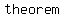 theorem