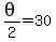 theta%2F2=30
