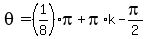 theta=%281%2F8%29pi%2Bpi%2Ak-pi%2F2