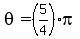 theta=%285%2F4%29pi