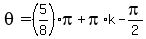 theta=%285%2F8%29pi%2Bpi%2Ak-pi%2F2