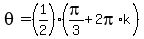 theta=+%281%2F2%29%2A%28pi%2F3%2B2pi%2Ak%29