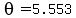 theta=+5.553