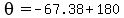 theta=-67.38%2B180