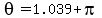 theta=1.039%2Bpi