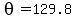 theta=129.8