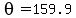 theta=159.9
