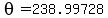 theta=238.99728