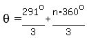 theta=291%5Eo%2F3%2Bn%2A360%5Eo%2F3