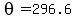 theta=296.6