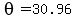 theta=30.96