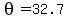 theta=32.7