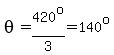 theta=420%5Eo%2F3=140%5Eo