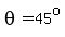 theta=45%5Eo