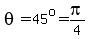 theta=45%5Eo=pi%2F4