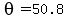 theta=50.8