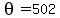 theta=502