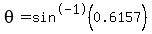 theta=sin+%5E-1%280.6157%29