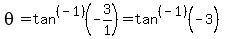 theta=tan%5E%28-1%29%28-3%2F1%29=tan%5E%28-1%29%28-3%29%29=288.4