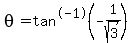 theta=tan%5E-1%28-1%2Fsqrt%283%29%29