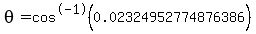 theta+=+cos%5E-1%280.02324952774876386%29