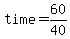 time+=+60%2F40