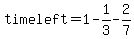 timeleft=1-1%2F3-2%2F7