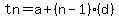 tn=a%2B%28n-1%29%28d%29