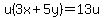 u%283x%2B5y%29=13u
