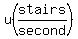 u%28stairs%2Fsecond%29