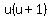 u%28u+%2B+1%29
