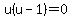 u%28u-1%29=0