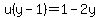 u%28y-1%29+=+1-2y