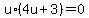 u%2A%284u%2B3%29+=0