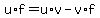 u%2Af+=+u%2Av+-+v%2Af