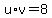 u%2Av=+8%E2%80%8B-40=-32
