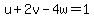 u%2B2v-4w=1