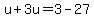 u%2B3u=3-27