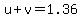 u%2Bv=1.36