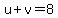 u%2Bv=8