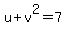 u%2Bv%5E2=7