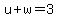 u%2Bw=3