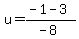 u=%28-1-3%29%2F%28-8%29