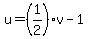 u=%281%2F2%29v-1
