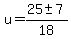 u=%2825%2B-+7%29%2F18