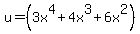 u=%283x%5E4+%2B+4x%5E3+%2B+6x%5E2%29